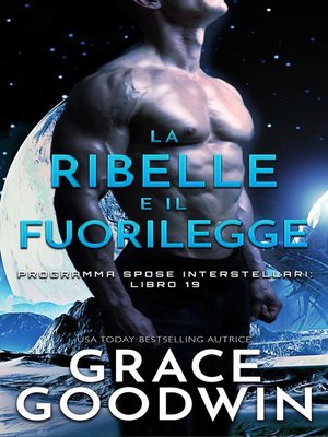cover image of La ribelle e il fuorilegge